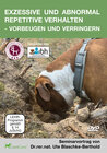 Buchcover Exzessive und abnormal repetitive Verhalten – vorbeugen und verringern