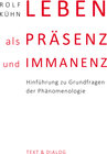 Buchcover Leben als Präsenz und Immanenz