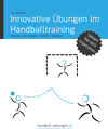 Buchcover Innovative Übungen im Handballtraining