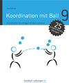 Buchcover Koordination mit Ball - Koordinative Grundlagen mit Ball trainieren