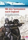 Buchcover Mit den Normannen nach England