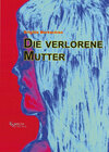 Buchcover Die verlorene Mutter