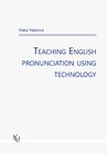 Buchcover Teaching English pronunciation using technology