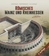 Buchcover Römisches Mainz und Rheinhessen entdecken