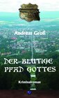 Buchcover Der blutige Pfad Gottes
