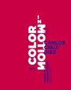 Buchcover Carlos Cruz-Diez. Color in Motion