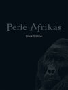 Buchcover Perle Afrikas - Black Edition