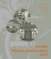 Buchcover Esloher Museumsnachrichten 2016