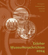 Buchcover Esloher Museumsnachrichten 2024