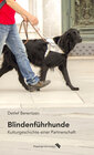 Buchcover Blindenführhunde. Kulturgeschichte einer Partnerschaft