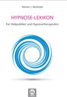Buchcover Lexikon der Hypnose, Suggestionslehre und Bewusstseins-Zustände