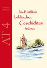 Buchcover Das Erzählbuch biblischer Geschichten für Kinder: AT4