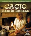 Buchcover CACIO - Käse der Toskana