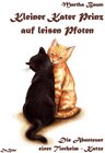 Buchcover Kleiner Kater Prinz auf leisen Pfoten - Die Abenteuer einer Tierheim - Katze