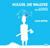 Buchcover Holger, die Waldfee