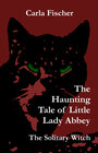 Buchcover The Haunting Tale of Little Lady Abbey