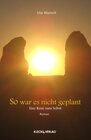 Buchcover So war es nicht geplant