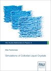 Buchcover Simulations of Colloidal Liquid Crystals