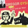 Buchcover Gregor Gysi liest Peter und der Wolf