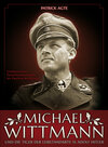 Buchcover Michael Wittmann - Erfolgreichster Panzerkommandant des Zweiten Weltkrieges