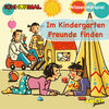 Buchcover Im Kindergarten Freunde finden - Wissen.Hörspiel ICHHöRMAL