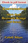 Buchcover Conversation with God, Heavenly Beings and Satan