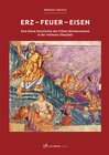 Buchcover Erz - Feuer - Eisen