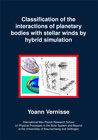 Buchcover Classification of the interactions of planetary bodies with stellar winds by hybrid simulation