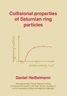 Buchcover Collisional properties of Saturnian ring particles