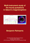 Buchcover Multi-instrument study of the hourly pulsations in Saturn’s magnetosphere