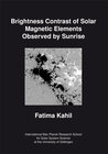 Buchcover Brightness Contrast of Solar Magnetic Elements Observed by Sunrise