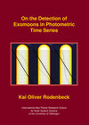 Buchcover On the Detection of Exomoons in Photometric Time Series