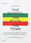 Buchcover The School ; The Book ; The Town