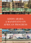 Buchcover Addis Ababa: A Manifesto on African Progress