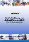Buchcover Lehrbuch für die Ausbildung zum AnimalParamedic® (Tier-Rettungssanitäter)