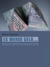 Buchcover Es werde Geld … (Telepolis)