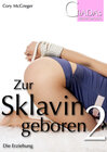 Buchcover Zur Sklavin geboren 2