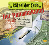 Buchcover Rätsel der Erde: Der Panamakanal