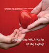 Buchcover ... aber das Wichtigste ist die Liebe!
