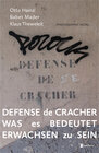 Buchcover Defense de Cracher. Was es bedeutet erwachsen zu sein