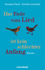 Buchcover Das Ende vom Lied ist kein schlechter Anfang