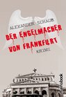 Buchcover Der Engelmacher von Frankfurt