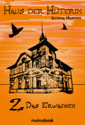 Buchcover Haus der Hüterin: Band 2 - Das Erwachen