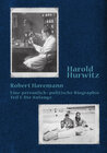 Buchcover Robert Havemann - eine persönlich-politische Biographie - Teil 1 Die Anfänge