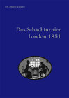 Buchcover Das Schachturnier London 1851