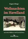 Buchcover Weihnachten im Havelland mit alten Bildern und Geschichten