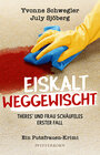 Buchcover Eiskalt weggewischt: Theres´ und Frau Schäufeles erster Fall