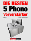 Buchcover Die besten 5 Phono-Vorverstärker (Band 4)