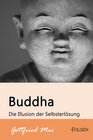Buchcover Buddha - Die Illusion der Selbsterlösung