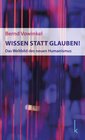 Buchcover Wissen statt Glauben!